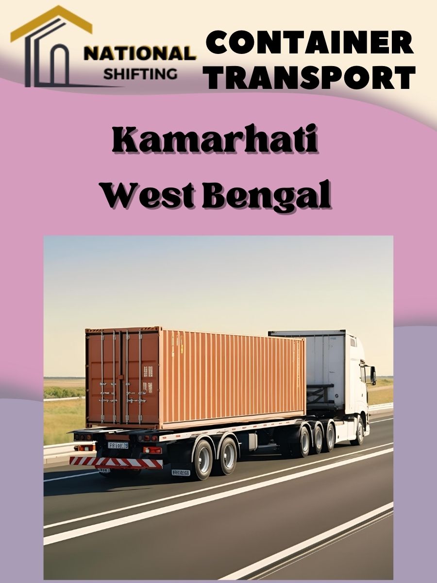 Container transport services in Kamarhati