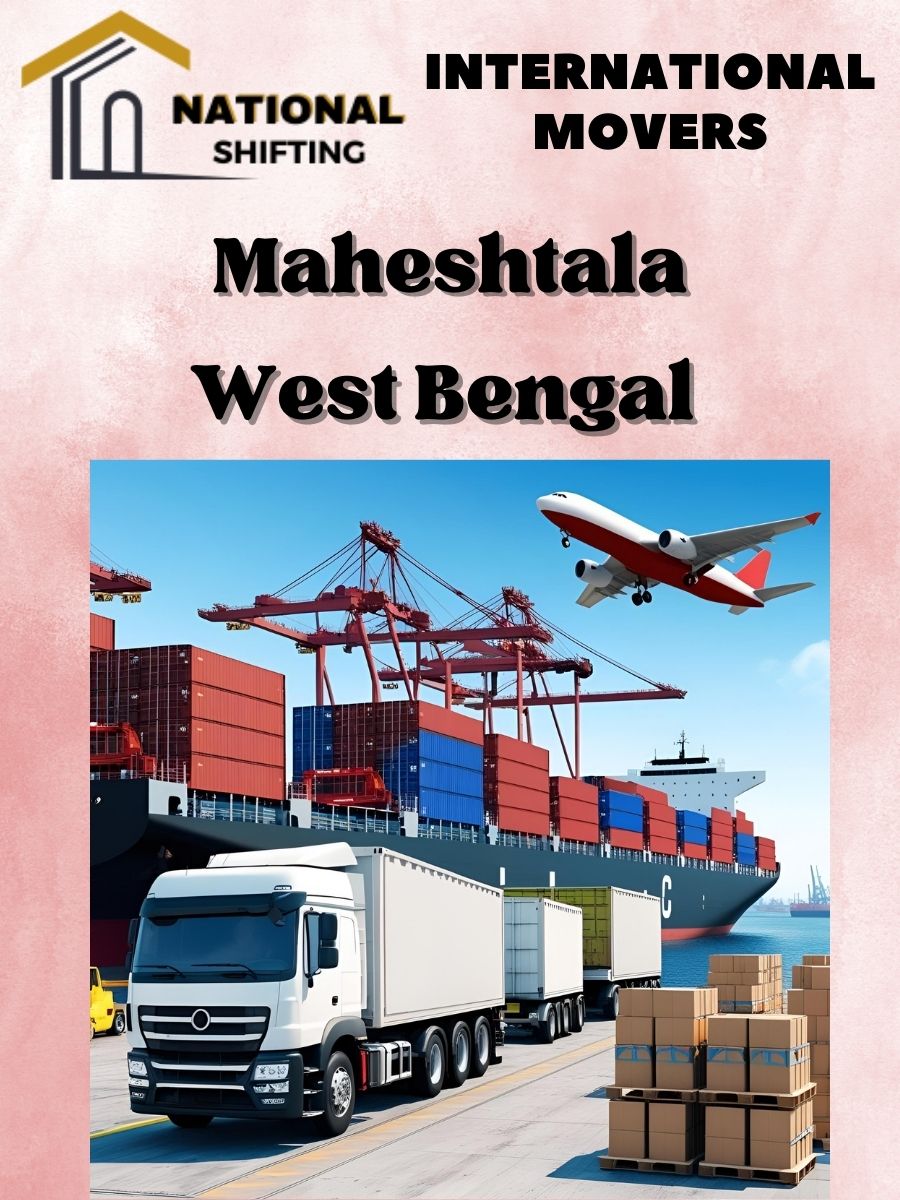 international movers and packers services in Maheshtala
