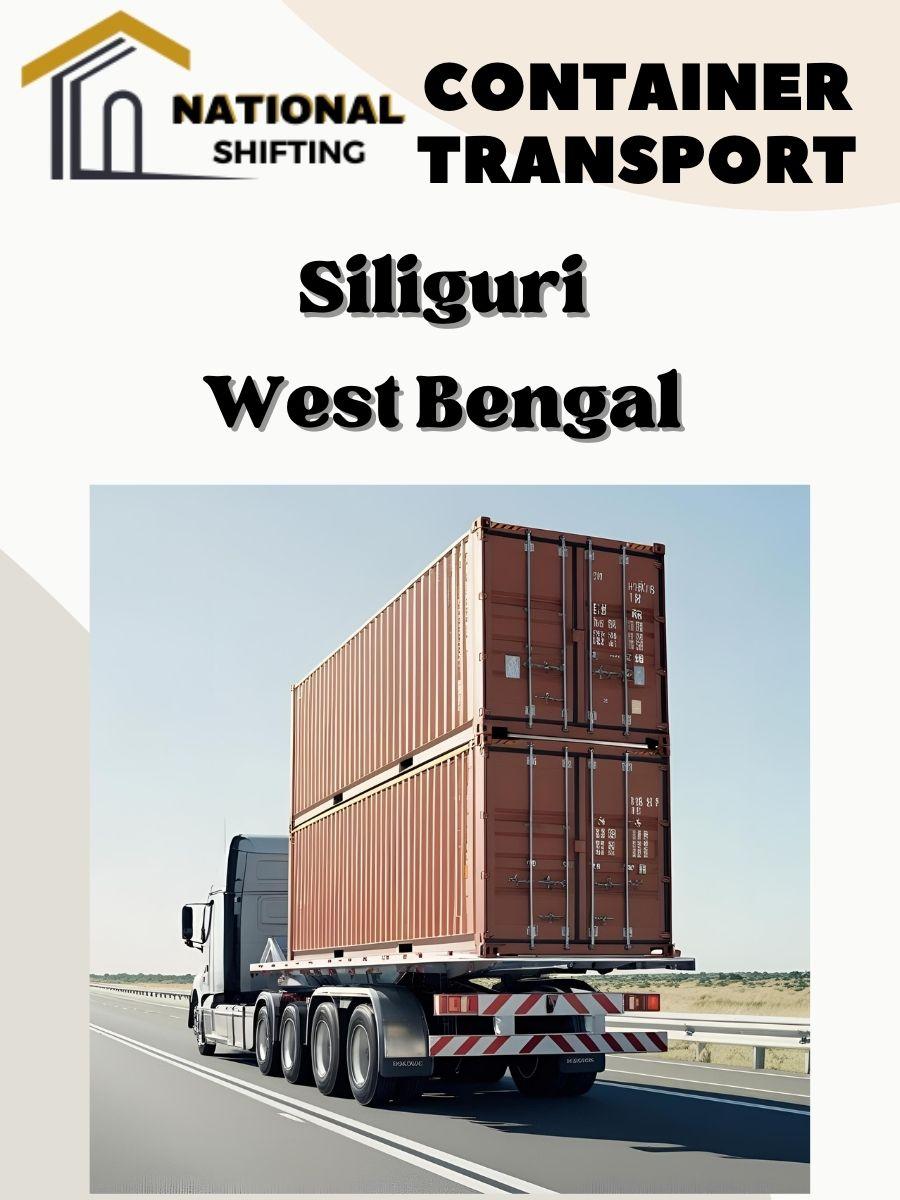 Container transport services in Siliguri
